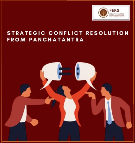 Strategic Conflict Resolution From Panchatantra - FEKS